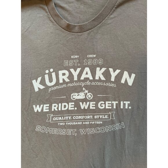 Kuryakyn Other - T Shirt Kuryakyn 2015 Motorcycle Racing Bikes We Ride We Get it